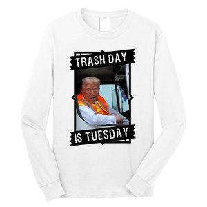 Trash Day Is Tuesday Love America Long Sleeve Shirt