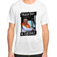 Trash Day Is Tuesday Love America Adult ChromaSoft Performance T-Shirt