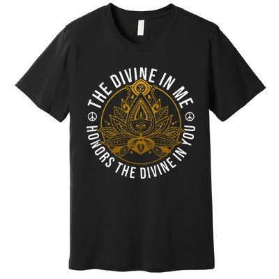 The Divine In Me Positive Message Spiritual Yoga Meditation Premium T-Shirt