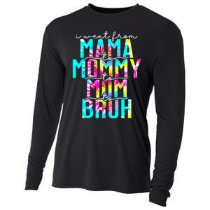 Tie dye I Went From Mama to Mommy to Mom to Bruh Mothers Day Cooling Performance Long Sleeve Crew