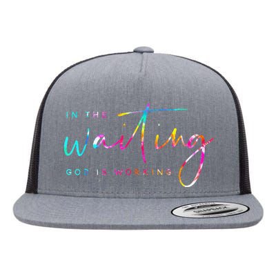 Tie Dye In The Waiting God Is Working Christian Easter Day Flat Bill Trucker Hat