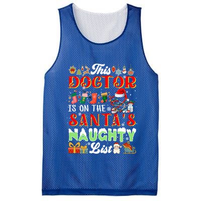 This Doctor Is On SantaS Naughty List Funny Joke Xmas Meaningful Gift Mesh Reversible Basketball Jersey Tank