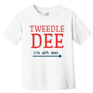 Tweedle Dee IM With Dum Couple & Friends Funny Lazy Costume Gift Toddler T-Shirt