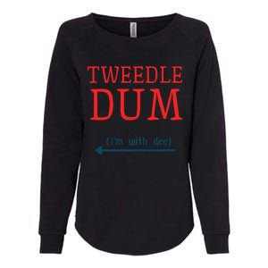 Tweedle Dum IM With Dee Couple & Friends Funny Lazy Costume Gift Womens California Wash Sweatshirt