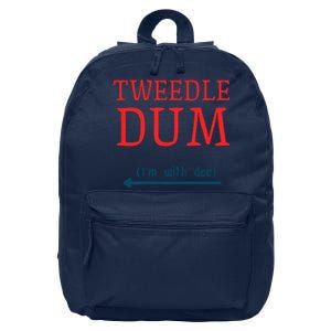 Tweedle Dum IM With Dee Couple & Friends Funny Lazy Costume Gift 16 in Basic Backpack