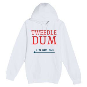 Tweedle Dum IM With Dee Couple & Friends Funny Lazy Costume Gift Premium Pullover Hoodie