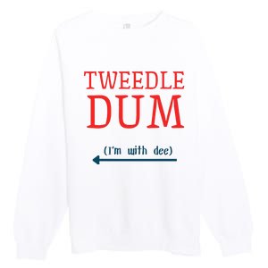 Tweedle Dum IM With Dee Couple & Friends Funny Lazy Costume Gift Premium Crewneck Sweatshirt