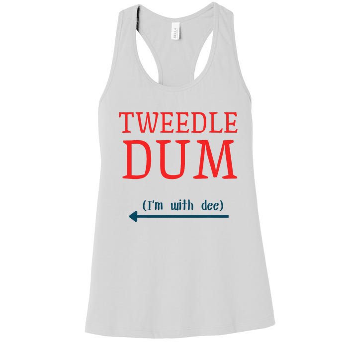 Tweedle Dum IM With Dee Couple & Friends Funny Lazy Costume Gift Women's Racerback Tank