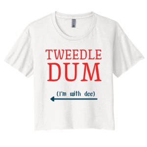 Tweedle Dum IM With Dee Couple & Friends Funny Lazy Costume Gift Women's Crop Top Tee