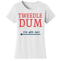 Tweedle Dum IM With Dee Couple & Friends Funny Lazy Costume Gift Women's T-Shirt