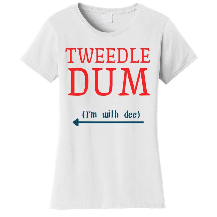 Tweedle Dum IM With Dee Couple & Friends Funny Lazy Costume Gift Women's T-Shirt