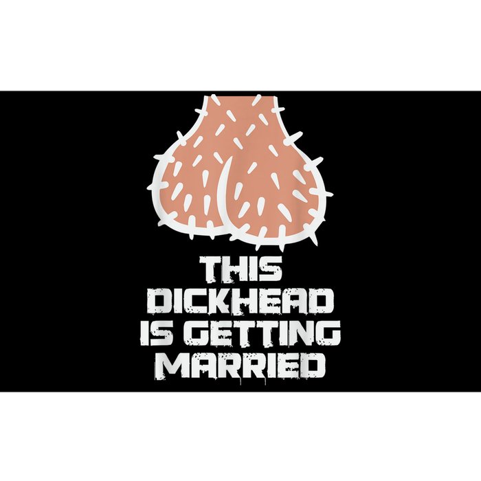 This Dickhead Is Getting Married, Party Bumper Sticker