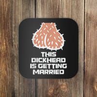 This Dickhead Is Getting Married, Party Coaster