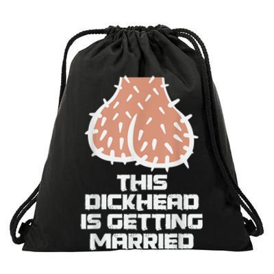 This Dickhead Is Getting Married, Party Drawstring Bag