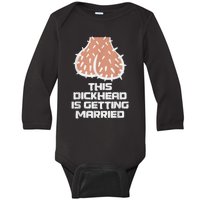 This Dickhead Is Getting Married, Party Baby Long Sleeve Bodysuit