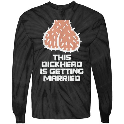 This Dickhead Is Getting Married, Party Tie-Dye Long Sleeve Shirt