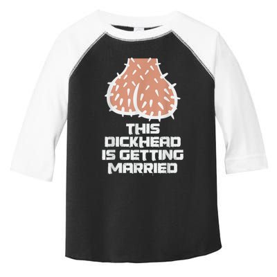 This Dickhead Is Getting Married, Party Toddler Fine Jersey T-Shirt