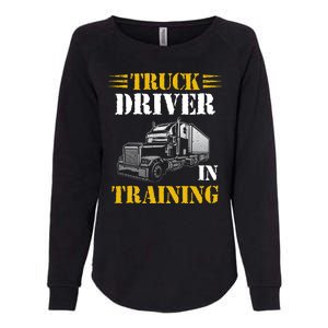 Truck Driver In Training Womens California Wash Sweatshirt