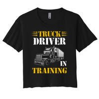 Truck Driver In Training Women's Crop Top Tee