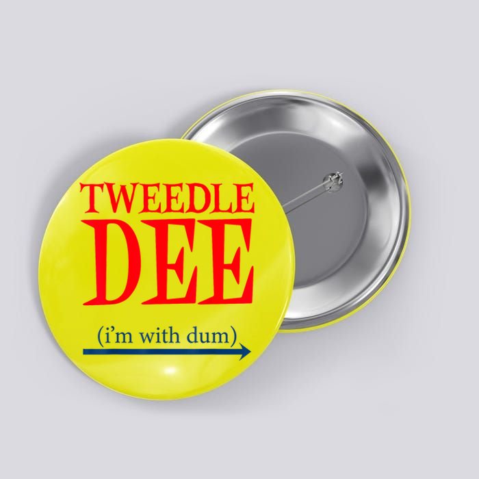 Tweedle Dee IM With Dum Lazy Couple Halloween Costumes Button