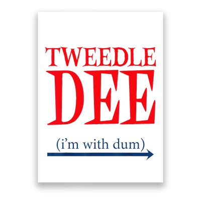 Tweedle Dee Im With Dum Lazy Couple Halloween Poster