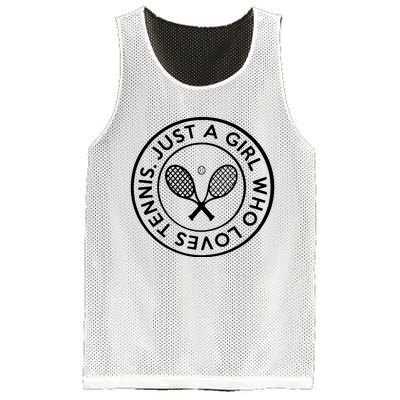 Tennis Design Just A Girl Who Loves Tennis Mesh Reversible Basketball Jersey Tank