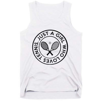 Tennis Design Just A Girl Who Loves Tennis Tank Top