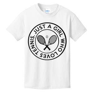 Tennis Design Just A Girl Who Loves Tennis Kids T-Shirt