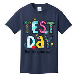 Test Day Just Do Your Best Testing Day Staar Teacher Student Kids T-Shirt