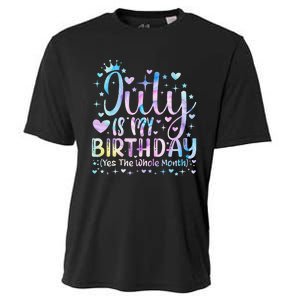 Tie Dye July Is My Birthday Yes The Whole Month Funny Cooling Performance Crew T-Shirt