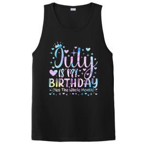 Tie Dye July Is My Birthday Yes The Whole Month Funny PosiCharge Competitor Tank