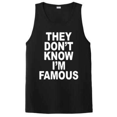 They DonT Know IM Famous PosiCharge Competitor Tank