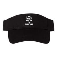 They DonT Know IM Famous Valucap Bio-Washed Visor