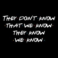 They Don&X27;T Know That We Know... Flexfit Unipanel Trucker Cap