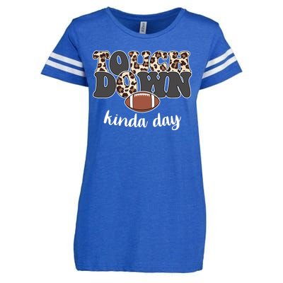 Touch Down Kinda Day Football Lover Enza Ladies Jersey Football T-Shirt