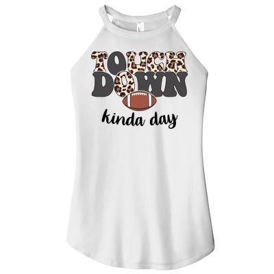 Touch Down Kinda Day Football Lover Women's Perfect Tri Rocker Tank