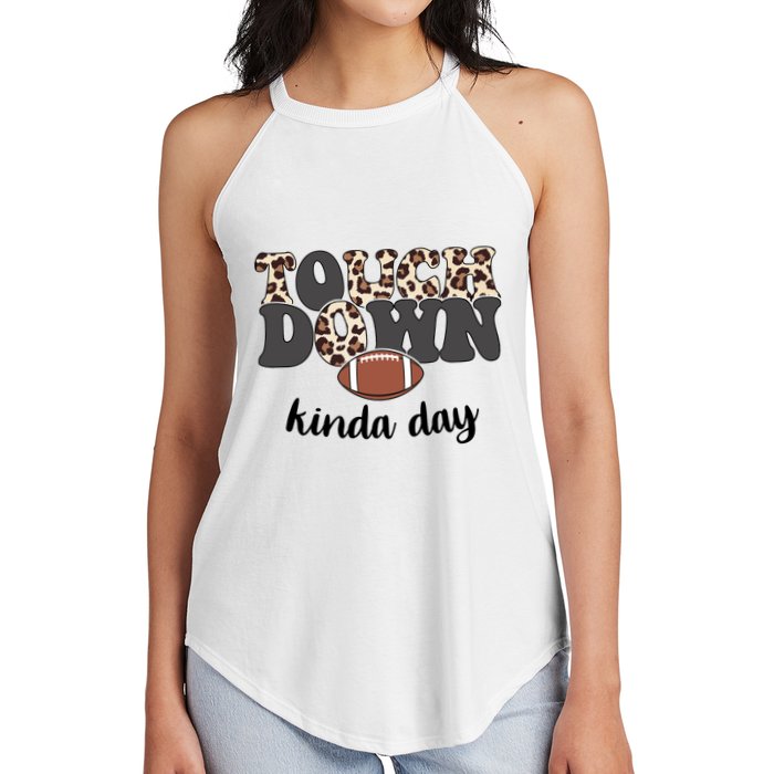 Touch Down Kinda Day Football Lover Women's Perfect Tri Rocker Tank