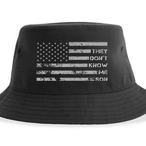 They DonT Know Me Son Military Motivational Sustainable Bucket Hat