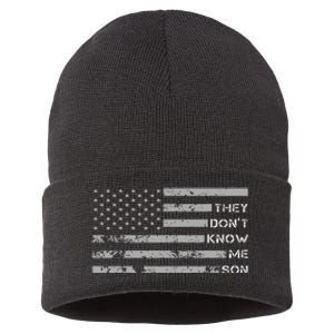 They DonT Know Me Son Military Motivational Sustainable Knit Beanie