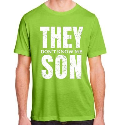 They Dont Know Me Son Bodybuilder Workout Gym Motivation Adult ChromaSoft Performance T-Shirt