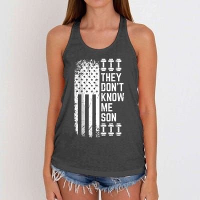 They Dont Know Me Son Bodybuilding Motivation Women's Knotted Racerback Tank