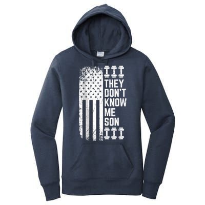 They Dont Know Me Son Bodybuilding Motivation Women's Pullover Hoodie