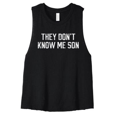 They Dont Know Me Son Bodybuilder Workout Women's Racerback Cropped Tank