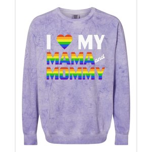 Two Dads LGBT And I Love My Mama And Mommy For Pride Month Colorblast Crewneck Sweatshirt