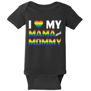 Two Dads LGBT And I Love My Mama And Mommy For Pride Month Baby Bodysuit