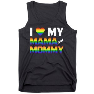 Two Dads LGBT And I Love My Mama And Mommy For Pride Month Tank Top