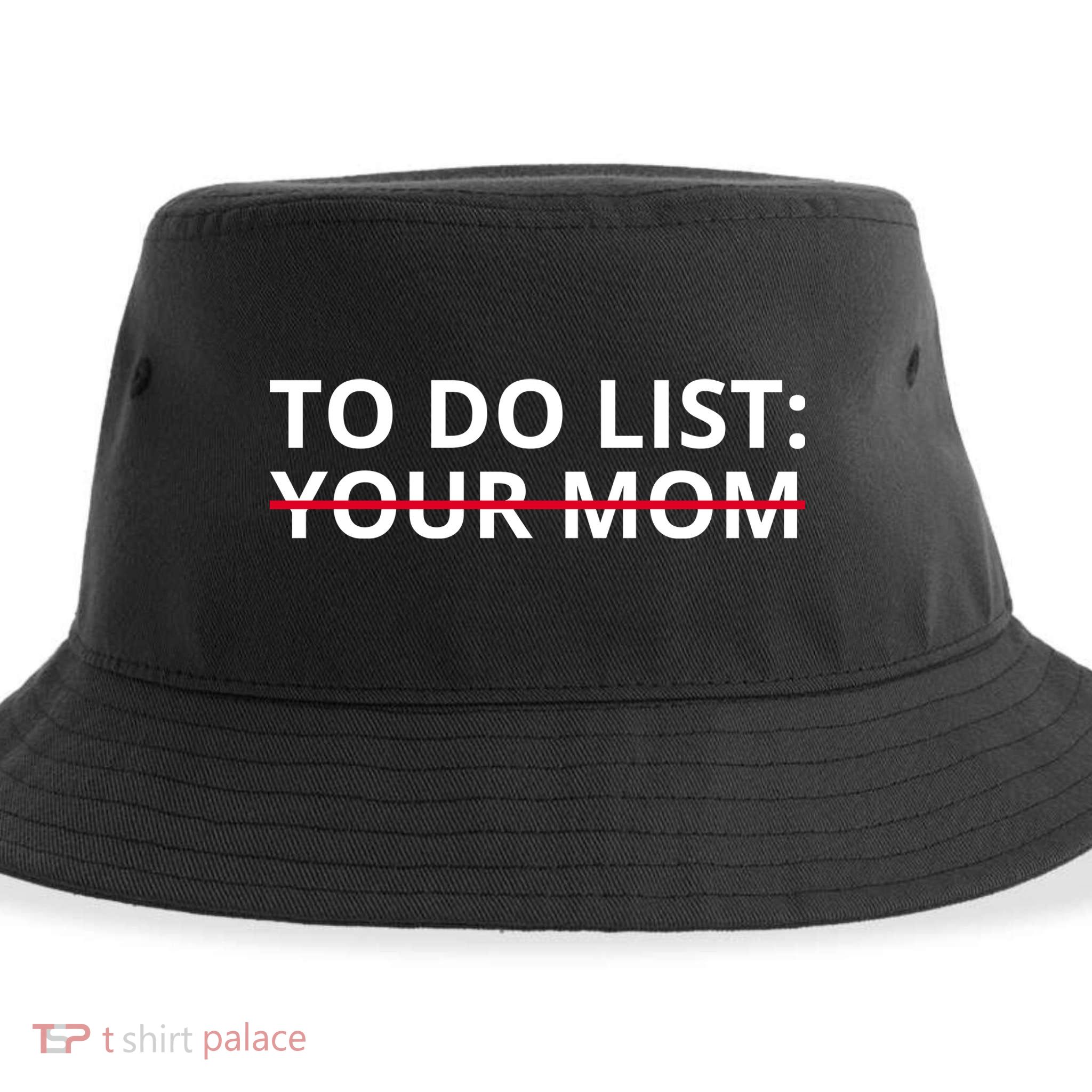 To Do List Your Mom Funny Meme Sustainable Bucket Hat