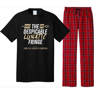 The Despicable Lunatic Fringe From A Socalled P5 Conference Tsh Pajama Set