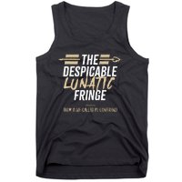 The Despicable Lunatic Fringe From A Socalled P5 Conference Tsh Tank Top