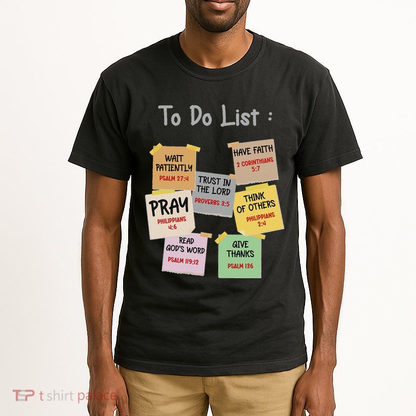 To Do List Christian Bible Verse Quote Tall T-Shirt